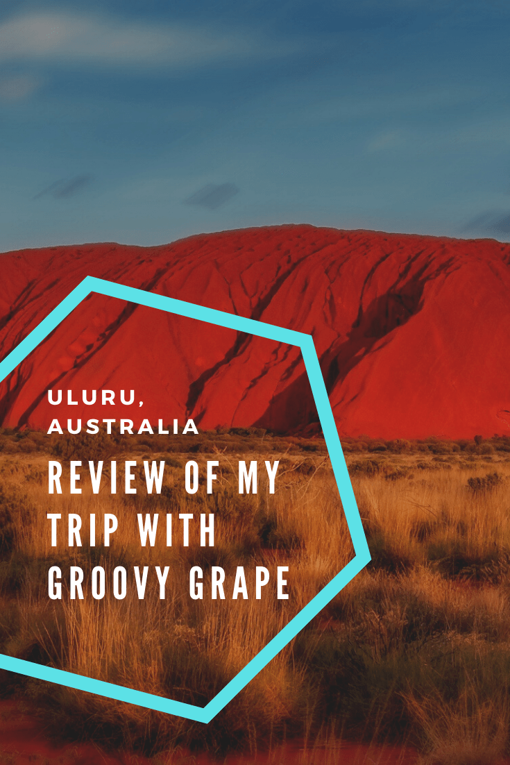 What should I book to visit Uluru, Australia: review of my trip with Groovy Grape: Yogi Journey