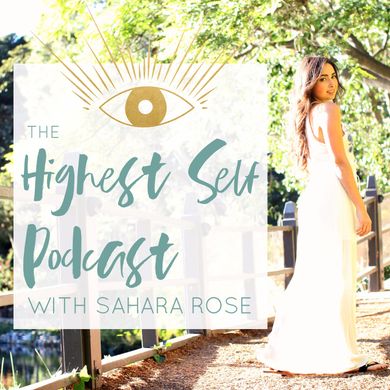 The Highest Self Podcast